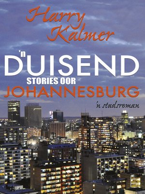 cover image of 'n Duisend stories oor Johannesburg